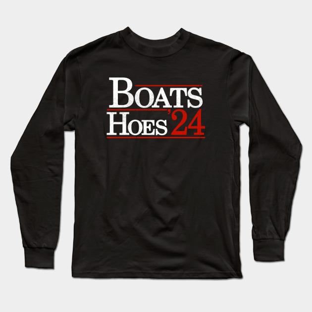 Boats and Hoes 24 Long Sleeve T-Shirt by Riel